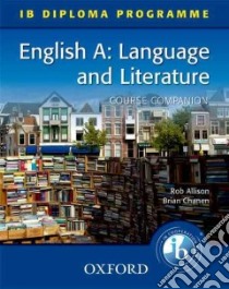 Ib Diploma Course Companion libro in lingua di Allison Rob, Chanen Brian