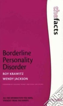 Borderline Personality Disorder libro in lingua di Krawitz Roy, Jackson Wendy