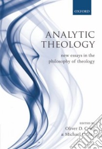 Analytic Theology libro in lingua di Crisp Oliver D. (EDT), Rea Michael C. (EDT)