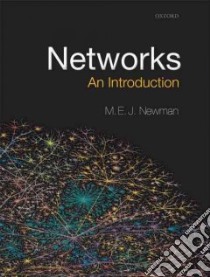 Networks libro in lingua di Newman M. E. J.