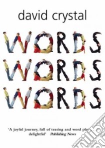 Words Words Words libro in lingua di Crystal David