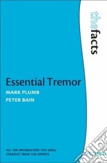 Essential Tremor libro in lingua di Plumb Mark, Bain Peter
