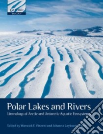 Polar Lakes and Rivers libro in lingua di Vincent Warwick F. (EDT), Laybourn-Parry Johanna (EDT)