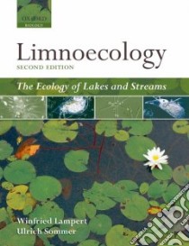 Limnoecology libro in lingua di Lampert Winfried, Sommer Ulrich