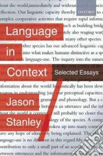 Language in Context libro in lingua di Stanley Jason