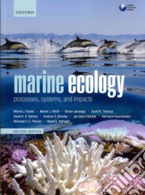 Marine Ecology libro in lingua di Kaiser Michel J., Attrill Martin J., Jennings Simon, Thomas David N., Barnes David K. A.