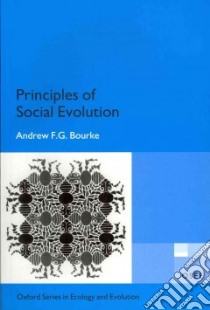Principles of Social Evolution libro in lingua di Bourke Andrew F. G.