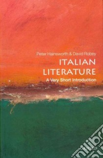 Italian Literature libro in lingua di Hainsworth Peter, Robey David