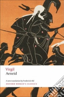 Aeneid libro in lingua di Virgil, Ahl Frederick (TRN), Fantham Elaine (INT)