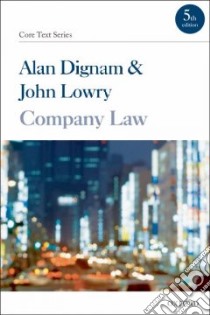 Company Law libro in lingua di Alex  Dignam