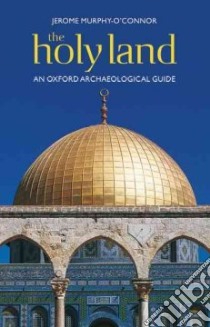 The Holy Land libro in lingua di Murphy-O'Connor Jerome