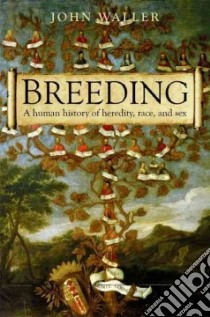 Breeding libro in lingua di Waller John
