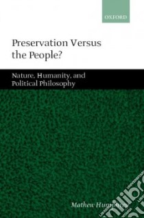 Perservation Versus the People? libro in lingua di Humphrey Mathew
