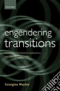Engendering Transitions libro in lingua di Waylen Georgina