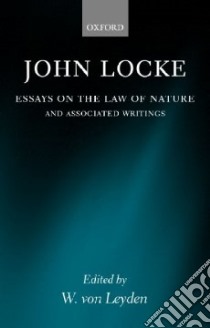John Locke libro in lingua di Locke John, Leyden W. Von