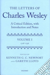Letters of Charles Wesley libro in lingua di Kenneth G C Newport