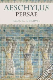 Aeschylus: Persae libro in lingua di Garvie A. F.