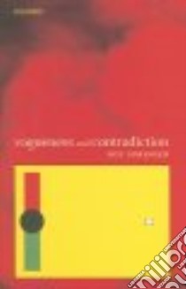 Vagueness and Contradiction libro in lingua di Sorensen Roy A.