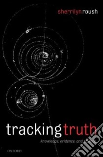 Tracking Truth libro in lingua di Roush Sherrilyn