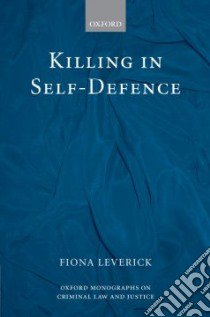 Killing in Self-Defence libro in lingua di Leverick Fiona