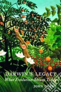 Darwin's Legacy libro in lingua di Dupre John