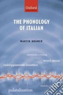 The Phonology of Italian libro in lingua di Kramer Martin