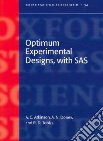 Optimum Experimental Designs, With SAS libro in lingua di Atkinson A. C., Donev A. N., Tobias R. D.