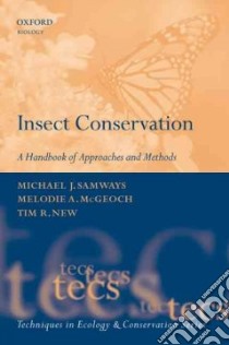Insect Conservation libro in lingua di Samways Michael J., Mcgeoch Melodie A., New Tim R.