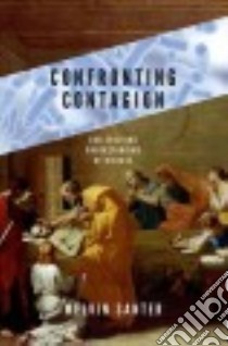 Confronting Contagion libro in lingua di Santer Melvin