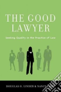 The Good Lawyer libro in lingua di Linder Douglas O., Levit Nancy