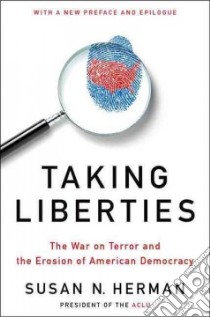 Taking Liberties libro in lingua di Herman Susan N.