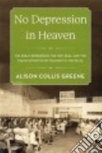 No Depression in Heaven libro in lingua di Greene Alison Collis
