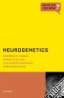 Neurogenetics libro in lingua di Kumar Kishore R., Sue Carolyn M., Munchau Alexander, Klein Christine M.D.