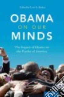 Obama on Our Minds libro in lingua di Barker Lori A. (EDT)
