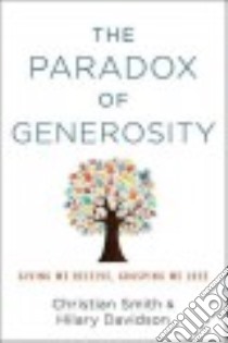 The Paradox of Generosity libro in lingua di Smith Christian, Davidson Hilary