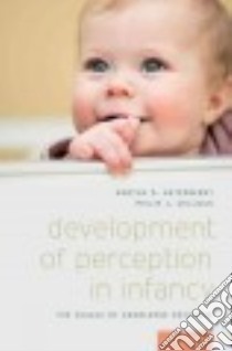 Development of Perception in Infancy libro in lingua di Arterberry Martha E., Kellman Philip J.