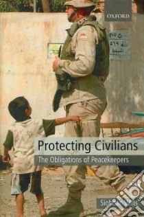 Protecting Civilians libro in lingua di Wills Siobhan