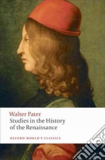 Studies in the History of the Renaissance libro in lingua di Pater Walter, Beaumont Matthew (EDT)