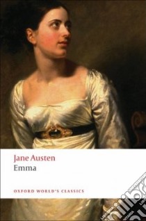 Emma libro in lingua di Austen Jane, Kinsley James (EDT), Pinch Adela (INT)