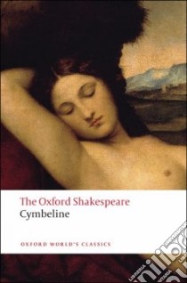 Cymbeline libro in lingua di Shakespeare William, Warren Roger (EDT)