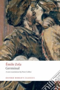 Germinal libro in lingua di Zola Emile, Collier Peter (TRN), Lethbridge Robert (INT)