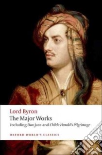 Lord Byron libro in lingua di Byron George Gordon Byron Baron, McGann Jerome J. (EDT)