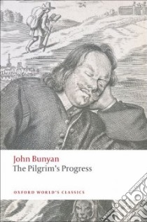 The Pilgrim's Progress libro in lingua di Bunyan John, Owens W. R. (EDT)
