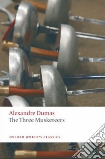 The Three Musketeers libro in lingua di Dumas Alexandre, Coward David (EDT)