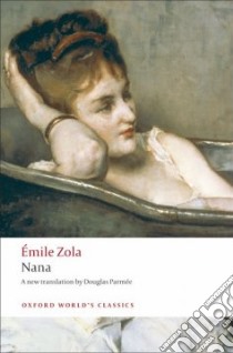 Nana libro in lingua di Zola Emile, Parmee Douglas (TRN)