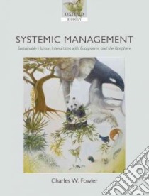 Systemic Management libro in lingua di Fowler Charles W.