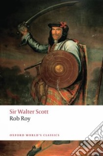 Rob Roy libro in lingua di Scott Walter Sir, Duncan Ian (EDT)