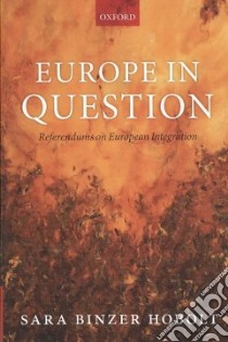 Europe in Question libro in lingua di Hobolt Sara Binzer