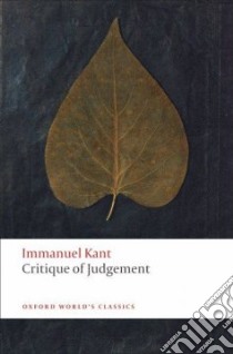 Critique of Judgement libro in lingua di Kant Immanuel, Baldick Chris (TRN)