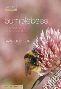 Bumblebees libro in lingua di Goulson Dave